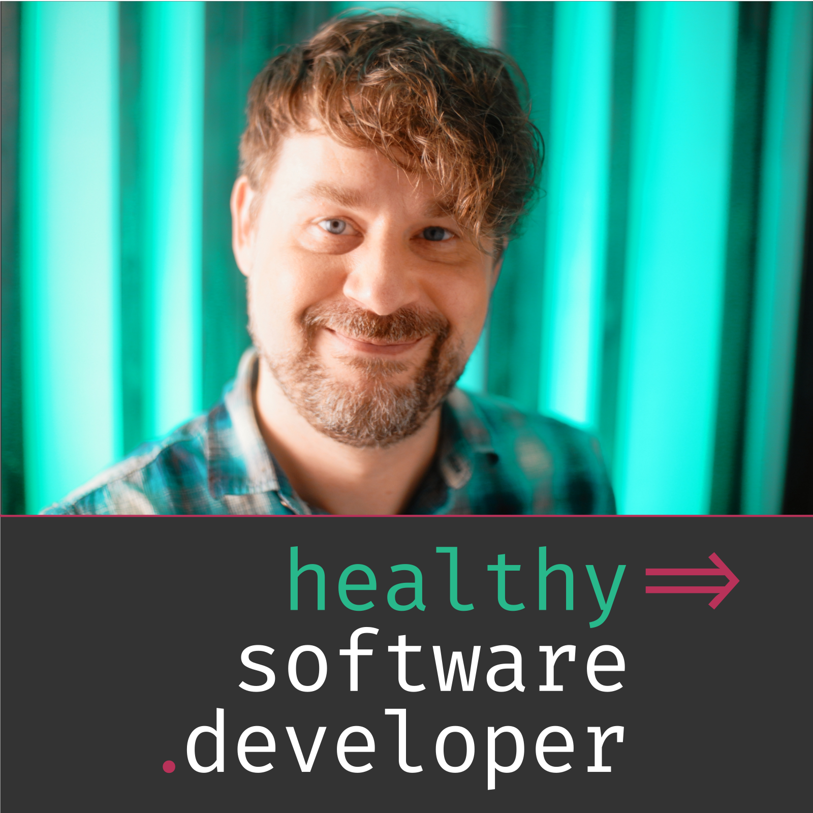 Healthy Software Developer Podcast Cover